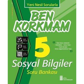 5. Sınıf Sosyal Bilgiler Ben Korkmam Soru Bankası Ata Yayıncılık