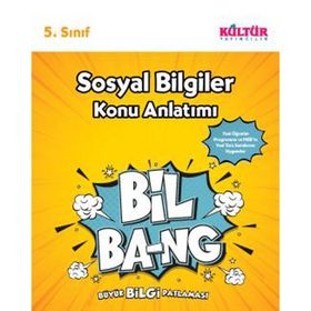 5. Sınıf Sosyal Bilgiler Konu Anlatımlı Bil Bang - Kültür Yayıncılık