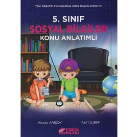 5. Sınıf Sosyal Bilgiler Konu Anlatımlı Kitap - Esen Yayınları