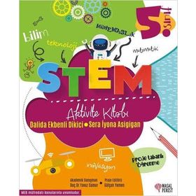 5. Sınıf STEM Aktivite Kitabı - Dalida Ekbenli Dikici, Sera İyona Asigigan