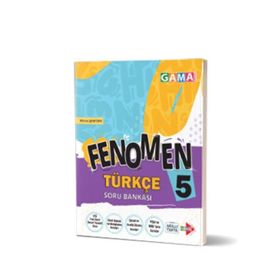 5. Sınıf Türkçe Fenomen Soru Bankası - Gama Yayınları
