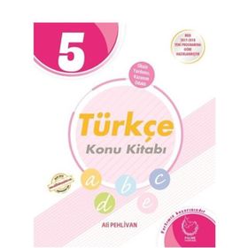 5. Sınıf Türkçe Konu Kitabı - Ali Pehlivan