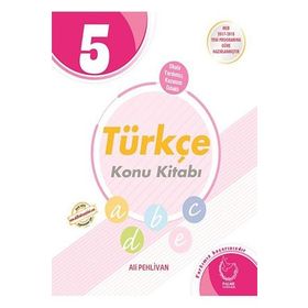 5. Sınıf Türkçe Konu Kitabı - Ali Pehlivan