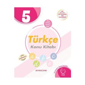 5. Sınıf Türkçe Konu Kitabı - Ali Pehlivan