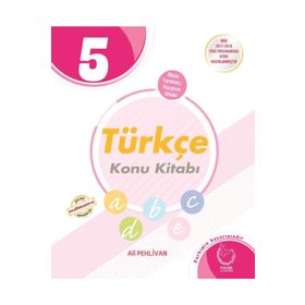 5. Sınıf Türkçe Konu Kitabı - Ali Pehlivan