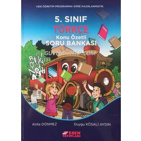 5. Sınıf Türkçe Konu Özetli Soru Bankası Esen Yayınları