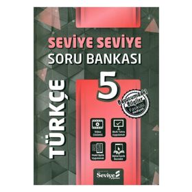 5. Sınıf Türkçe Seviye Seviye Soru Bankası-Seviye Yayınları
