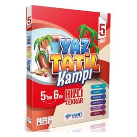 5. Sınıf Yaz Tatil Kitabı Kampı - Yanıt Yayınları