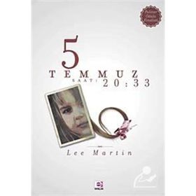 5 TEMMUZ SAAT 20.33 - LEE MARTIN