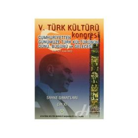5. Türk Kültürü Kongresi Cilt 11 - kollektif
