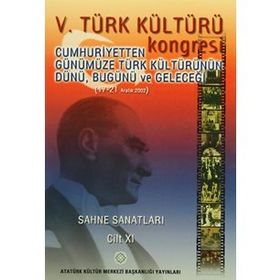 5. Türk Kültürü Kongresi Cilt 11 - kollektif
