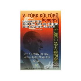 5. Türk Kültürü Kongresi Cilt 16 - kollektif
