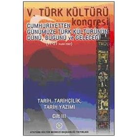 5. Türk Kültürü Kongresi Cilt 3 - kollektif