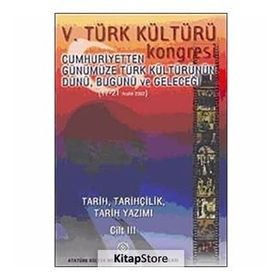 5. Türk Kültürü Kongresi Cilt 3 - kollektif