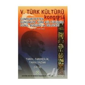 5. Türk Kültürü Kongresi Cilt 3 - kollektif
