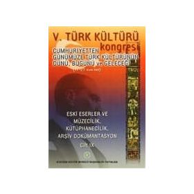 5. Türk Kültürü Kongresi Cilt 9 - kollektif
