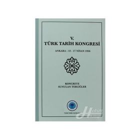 5. Türk Tarih Kongresi - kollektif
