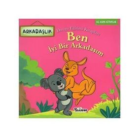 +5 Yaş Ben İyi Bir Arkadaşım-Teleskop Yayınları