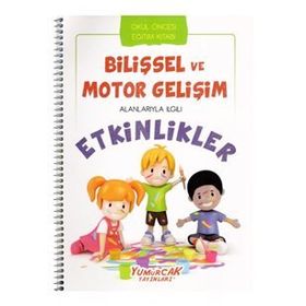 +5 Yaş Bilişsel Ve Motor Gelişim Etkinlikleri-Yumurcak Yayınları