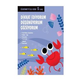 5 Yaş Dikkat Ediyorum Düşünüyorum Çözüyorum Erdem Yayınları