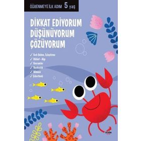 5 Yaş Dikkat Ediyorum Düşünüyorum Çözüyorum Erdem Yayınları