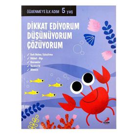 5 Yaş Dikkat Ediyorum Düşünüyorum Çözüyorum Erdem Yayınları