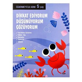 5 Yaş Dikkat Ediyorum Düşünüyorum Çözüyorum Erdem Yayınları