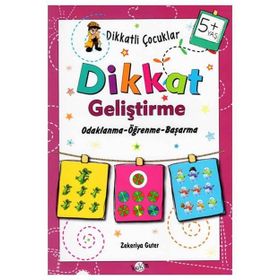 +5 Yaş Dikkatli Çocuklar Dikkat Geliştirme-Kukla Yayınları