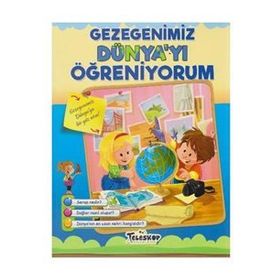 +5 Yaş Gezegenimiz Dünya’yı Öğreniyorum-Teleskop Yayınları
