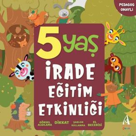 5 Yaş İrade Eğitim Etkinliği Arunas Yayıncılık