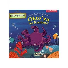 +5 Yaş Okto’yu Ne Kızdırdı?-Teleskop Yayınları