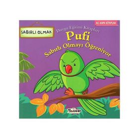 +5 Yaş Pufi Sabırlı Olmayı Öğreniyor-Teleskop Yayınları