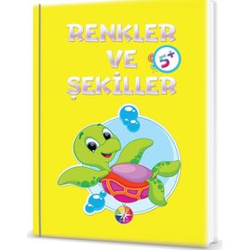 5+ Yaş Renkler ve Şekiller - Beyaz Pusula Yayıncılık