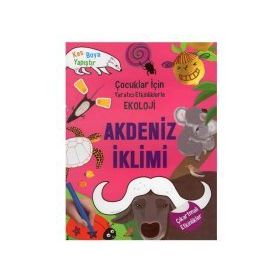 +5 Yaş Yaratıcı Etkinliklerle Ekoloji-Akdeniz Iklimi-Erdem Yayınları