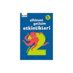 5+ Yaş Zihinsel Gelişim Etkinlikleri Seviye 2 Berkay Dinç Çakır Eolo Yayıncılık