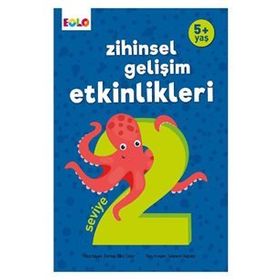 +5 Yaş Zihinsel Gelişim Etkinlikleri Seviye 2 - Eolo Yayınları