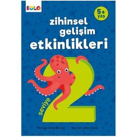 +5 Yaş Zihinsel Gelişim Etkinlikleri Seviye 2 - Eolo Yayınları