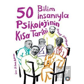 50 Bilim İnsanıyla Psikolojinin Kısa Tarihi - Orenda Yayınları
