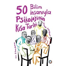 50 Bilim İnsanıyla Psikolojinin Kısa Tarihi - Orenda Yayınları