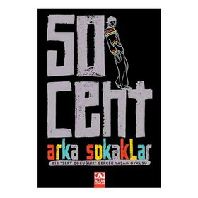 50 CENT ARKA SOKAKLAR - 50 CENT;LAURA MOSER
