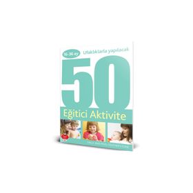 50 Eğitici Aktivite 16-36 ay - Phill Featherstone Sally Featherstone