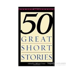 50 Great Short Stories - Milton Crane