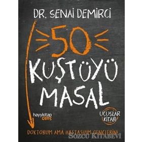 50 Kuştüyü Masal - Senai Demirci