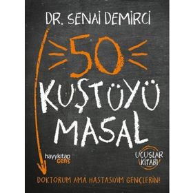 50 Kuştüyü Masal - Senai Demirci