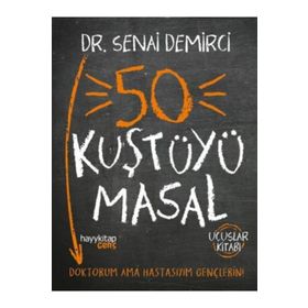 50 Kuştüyü Masal - Senai Demirci