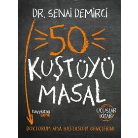 50 Kuştüyü Masal - Senai Demirci