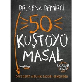 50 Kuştüyü Masal - Senai Demirci
