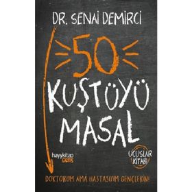 50 Kuştüyü Masal - Senai Demirci