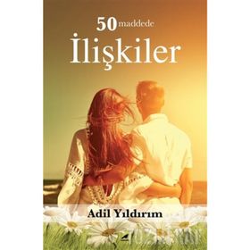 50 Maddede İlişkiler - Adil Yıldırım