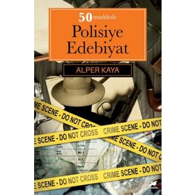 50 Maddede Polisiye Edebiyat - Alper Kaya